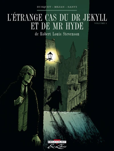 L'Étrange cas du Dr Jekyll et de Mr Hyde, de Robert Louis Stevenson (2011) - Series 