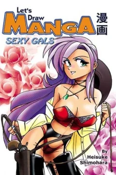 Let's Draw Manga - Sexy Gals