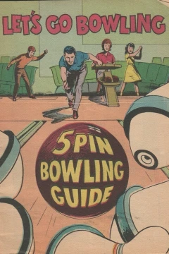 Let's Go Bowling: 5 Pin Bowling Guide