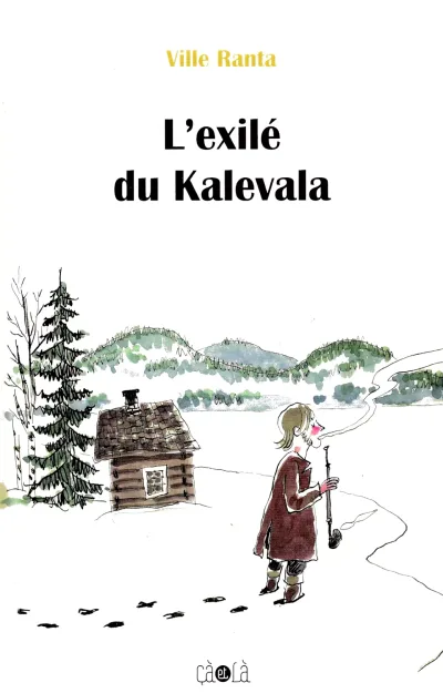 L'Exilé du Kalevala (2010) - Series 