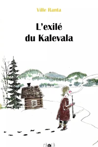 L'Exilé du Kalevala
