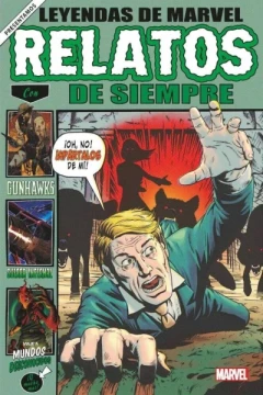 Leyendas de Marvel: Relatos de Siempre