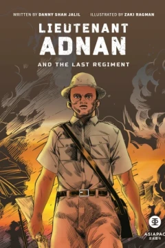 Lieutenant Adnan and the Last Regiment