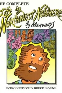 Life in Northwest Nowhere