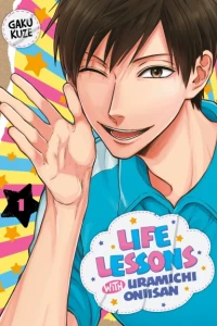 Life Lessons with Uramichi Oniisan