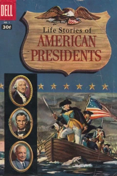 Life Stories Of American Presidents