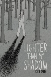 Lighter Than My Shadow