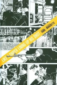 Like a Sniper Lining Up His Shot