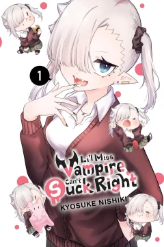 Li'l Miss Vampire Can't Suck Right