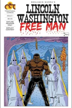 Lincoln Washington: Free Man