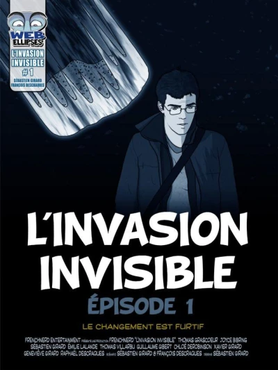 L'invasion Invisible (2013) - Series 