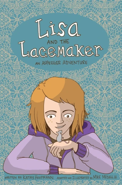 Lisa and the Lacemaker: An Asperger Adventure (2017) - Series 