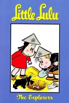 Little Lulu: The Explorers