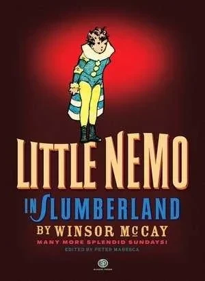 Little Nemo in Slumberland : Many More Splendid Sundays (Hardcover, 2008) - Series 