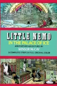 Little Nemo in the Palace of Ice and Further Adventures
