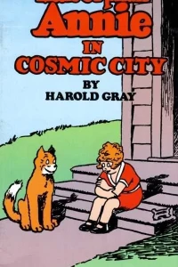 Little Orphan Annie in Cosmic City