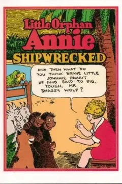 Little Orphan Annie: Shipwrecked