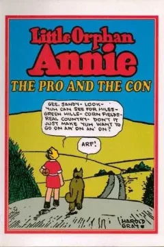 Little Orphan Annie: The Pro and the Con