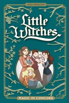 Little Witches: Magic in Concord