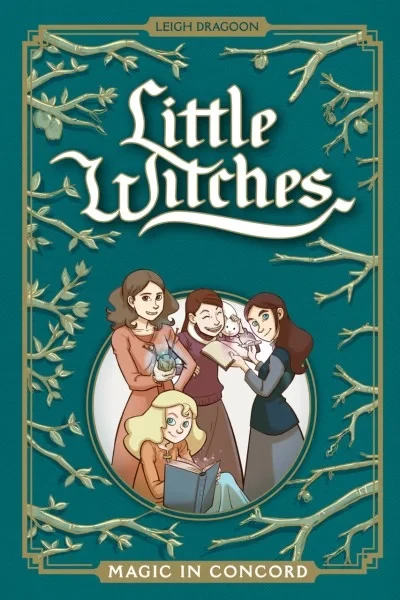 Little Witches: Magic in Concord (Trade Paperback, 2020) - Series 
