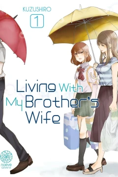 Living with My Brother's Wife
