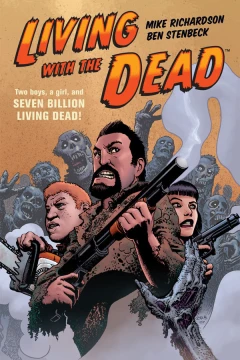 Living with the Dead