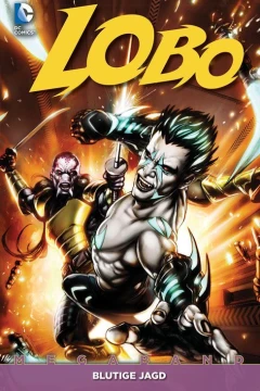 Lobo Megaband: Blutige Jagd