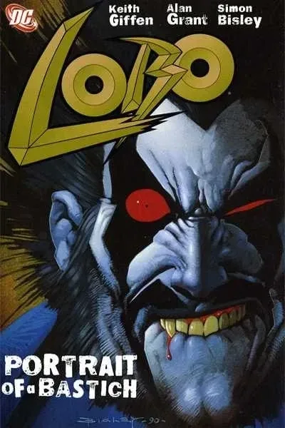 Lobo: Portrait of a Bastich (Trade Paperback, 2008) - Series 