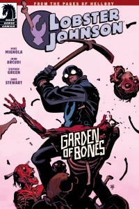 Lobster Johnson: Garden of Bones