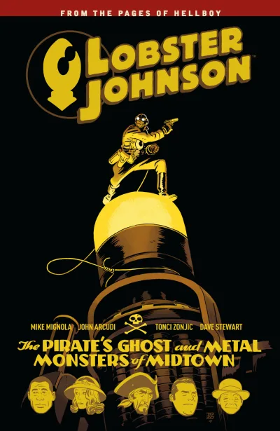 Lobster Johnson: The Pirate's Ghost and Metal Monsters of Midtown (2017) - Series 