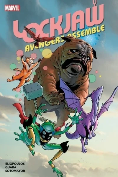 Lockjaw: Avengers Assemble (Trade Paperback, 2024) - Series 