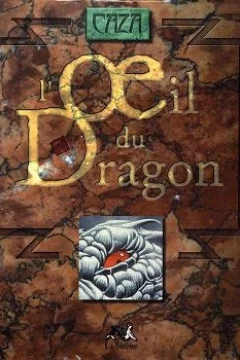 L'œil du dragon