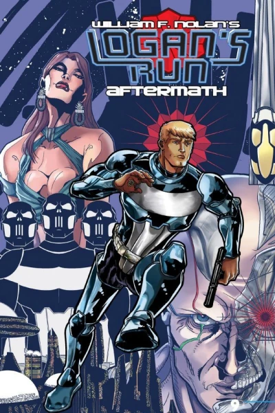 Logan's Run: Aftermath (2013) - Series 