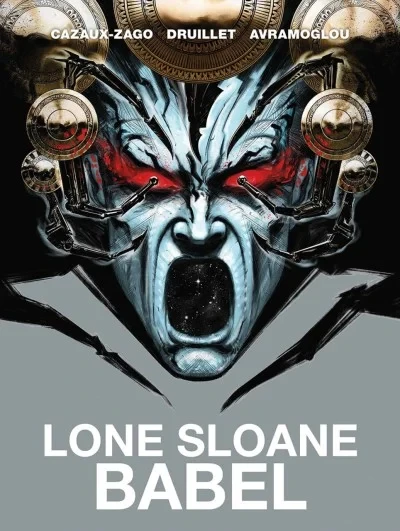 Lone Sloane: Babel (Hardcover, 2023) - Series 