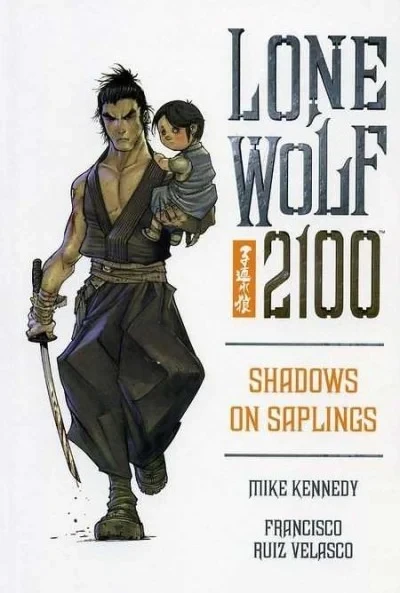 Lone Wolf 2100: Shadows On Saplings (Trade Paperback, 2003) - Series 