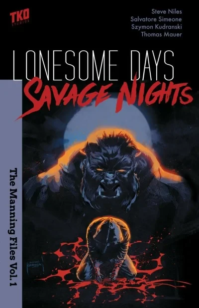 Lonesome Days, Savage Nights (Trade Paperback, 2020) - Series 