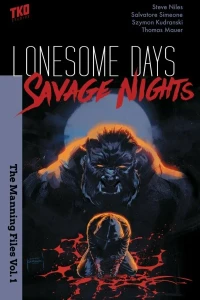 Lonesome Days, Savage Nights