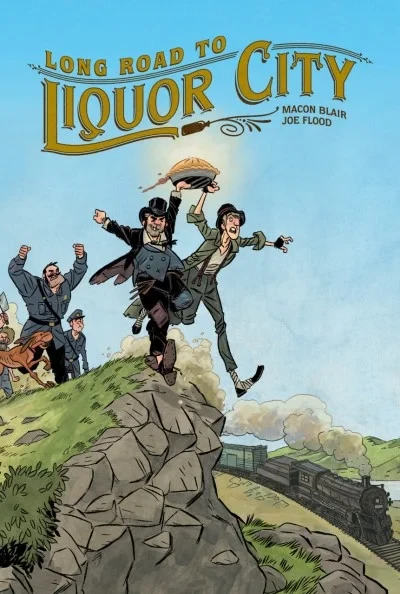Long Road to Liquor City (Trade Paperback, 2019) - Series 