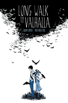 Long Walk To Valhalla
