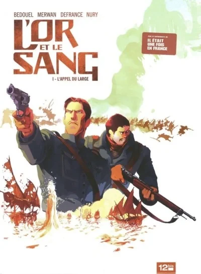 L'Or et le Sang (2009) - Series 