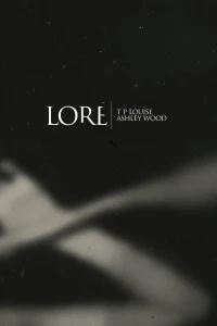 Lore: The Complete Saga