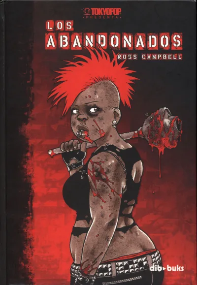 Los Abandonados (2010) - Series 