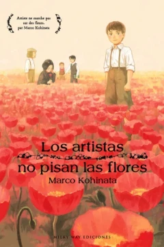 Los artistas no pisan las flores