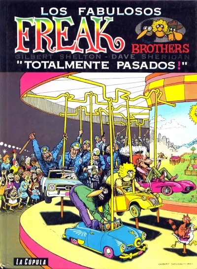 Los Fabulosos Freak Brothers: Totalmente Pasados! (1981) - Series 