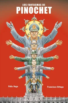 Los Fantasmas de Pinochet