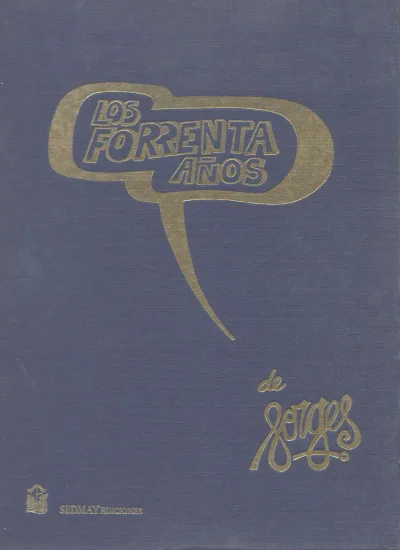Los Forrenta Años (1977) - Series 