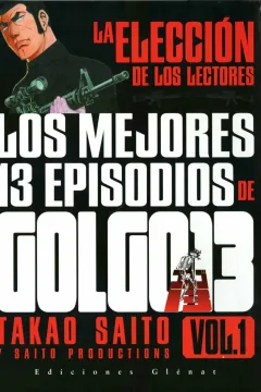 Los Mejores Trece Episodios de Golgo 13 Elección de los Lectores