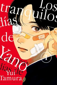 Los Tranquilos Días de Yano
