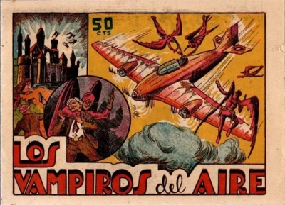 Los Vampiros del Aire (1940) - Series 