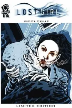 Lost Girl: Prologue